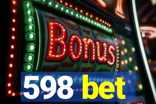 598 bet