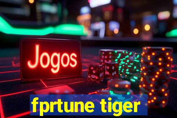 fprtune tiger