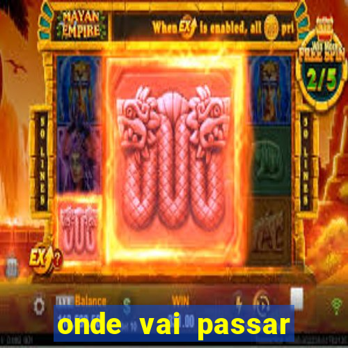 onde vai passar jogos da champions