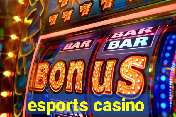 esports casino