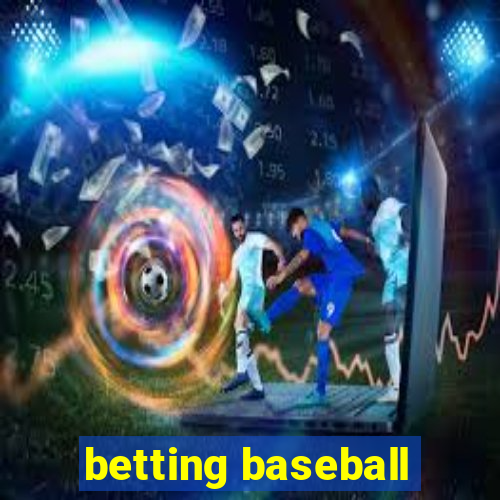 betting baseball