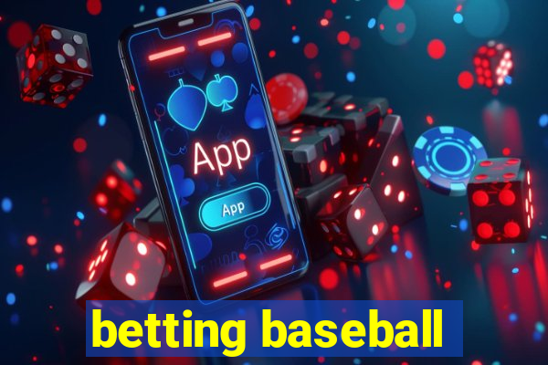 betting baseball