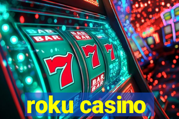 roku casino