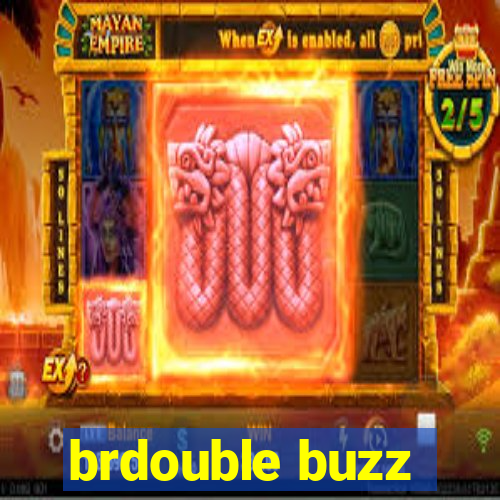 brdouble buzz