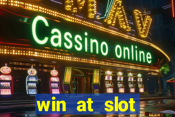 win at slot machines in casinos