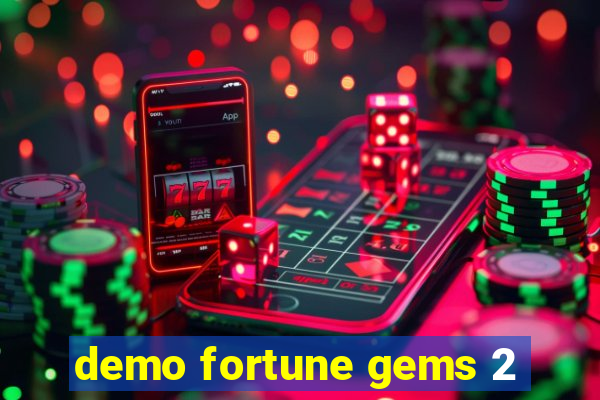 demo fortune gems 2