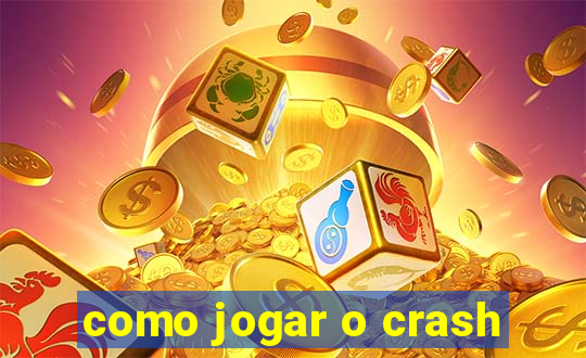 como jogar o crash