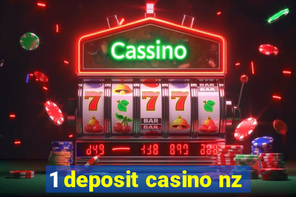 1 deposit casino nz