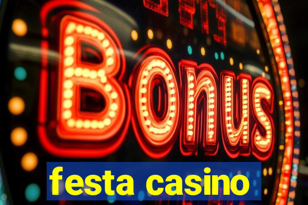 festa casino