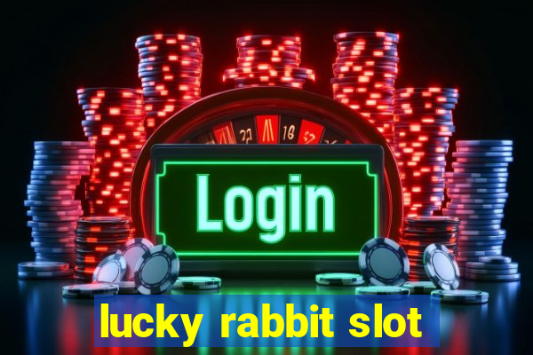 lucky rabbit slot