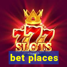 bet places