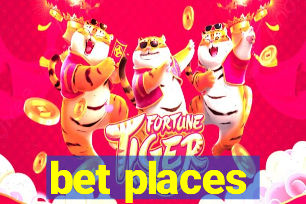 bet places