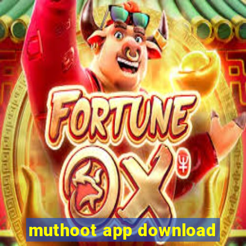 muthoot app download