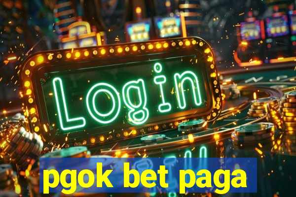 pgok bet paga