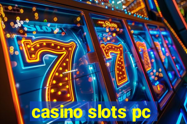 casino slots pc