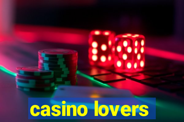 casino lovers