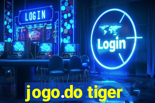 jogo.do tiger