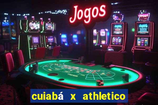 cuiabá x athletico pr palpite