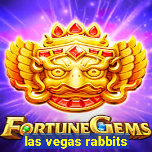 las vegas rabbits