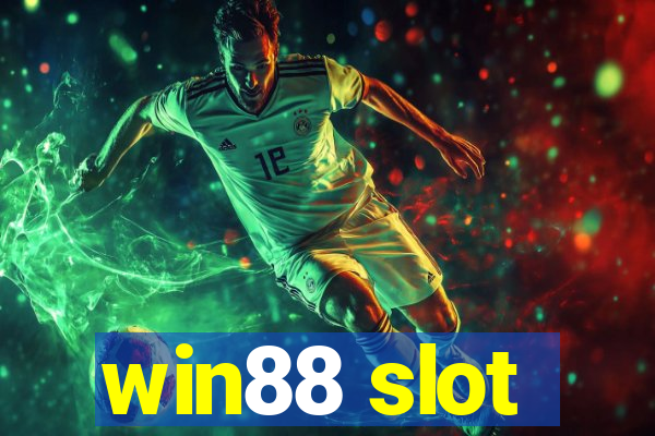 win88 slot