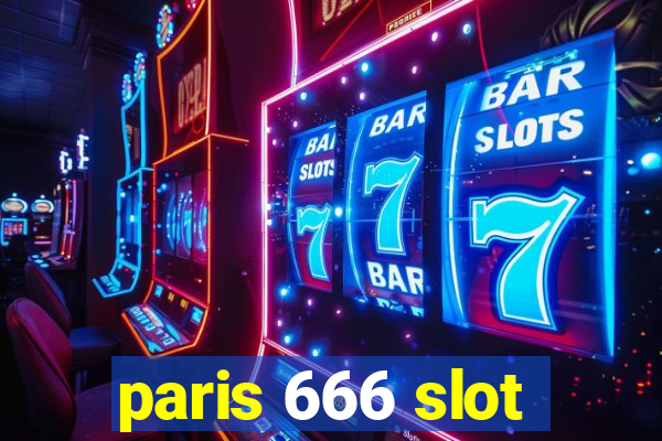 paris 666 slot