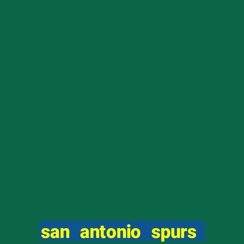 san antonio spurs vs boston celtics