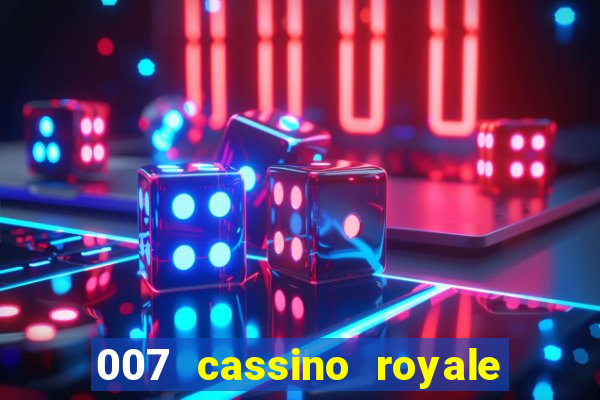 007 cassino royale download dublado avi