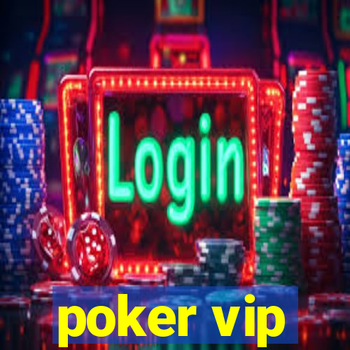 poker vip