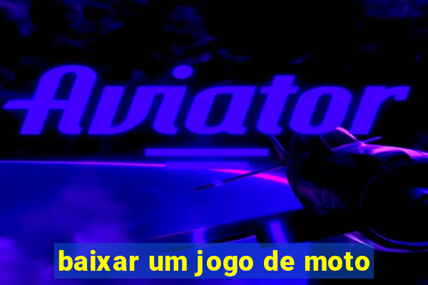 baixar um jogo de moto