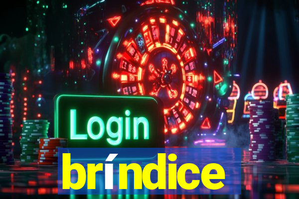 bríndice