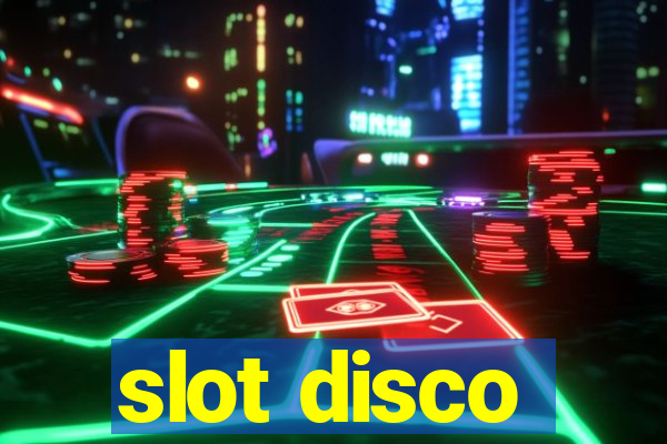 slot disco