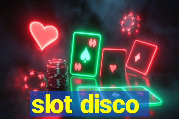 slot disco