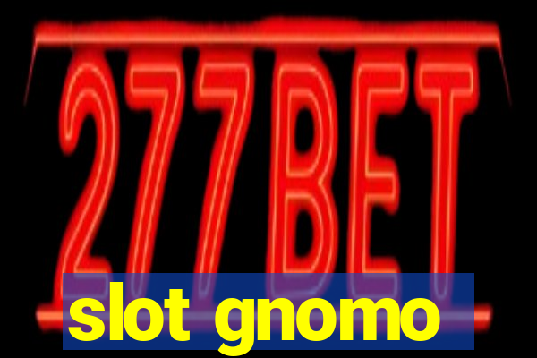 slot gnomo