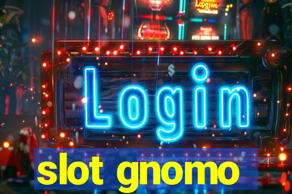 slot gnomo