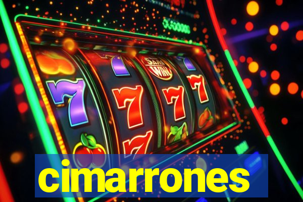 cimarrones