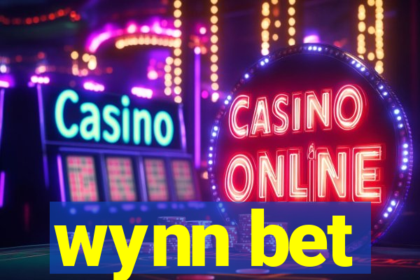 wynn bet