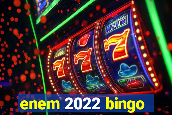 enem 2022 bingo