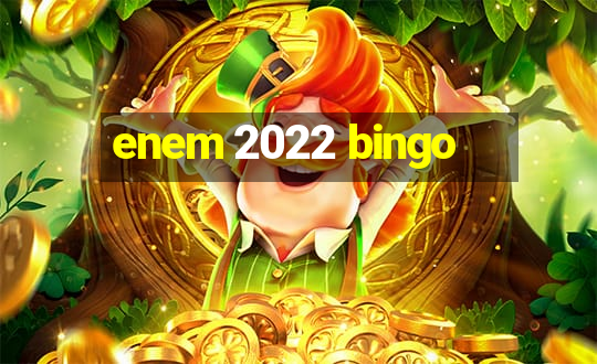 enem 2022 bingo