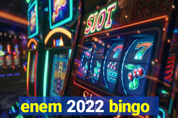 enem 2022 bingo