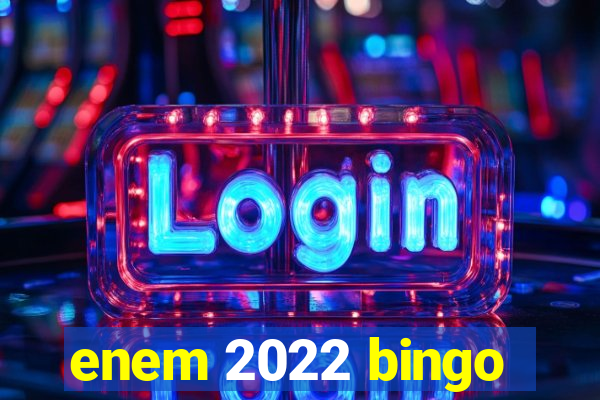 enem 2022 bingo