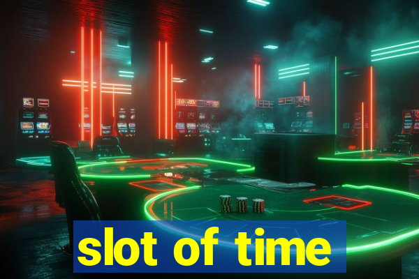 slot of time