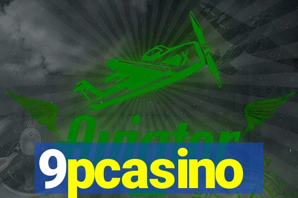 9pcasino