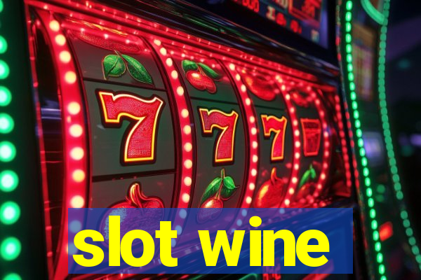 slot wine