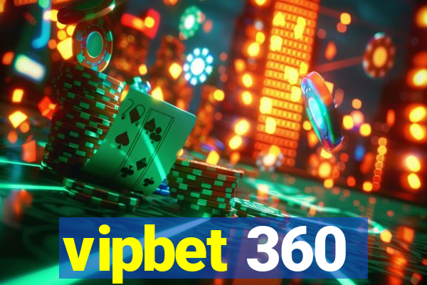 vipbet 360