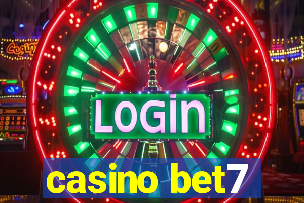 casino bet7