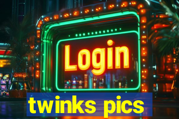 twinks pics