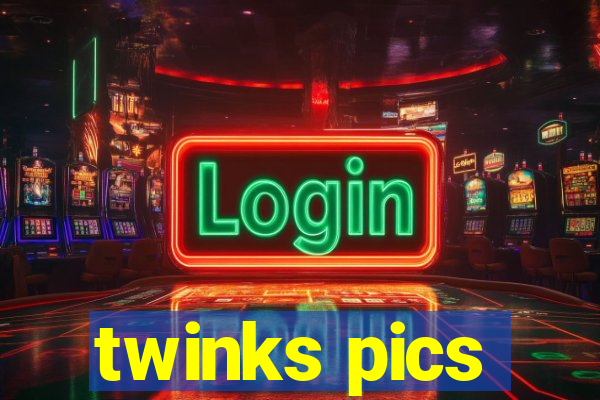 twinks pics