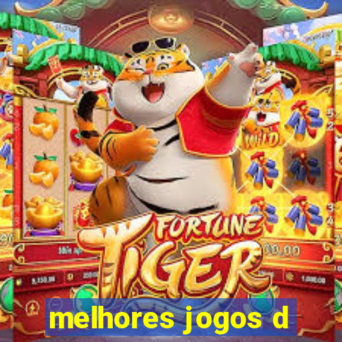 melhores jogos d