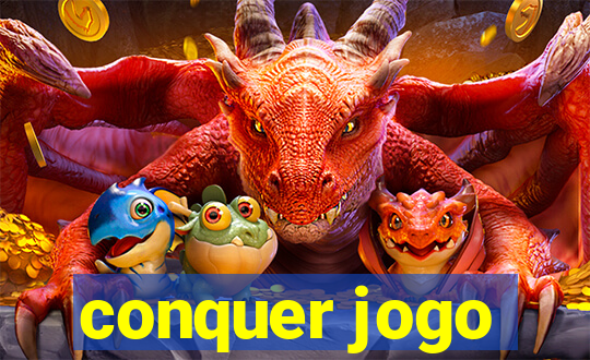 conquer jogo