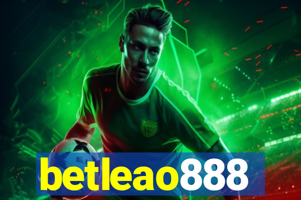 betleao888